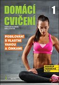 Domácí cvičení 1 - Posilování s vlastní vahou a činkami