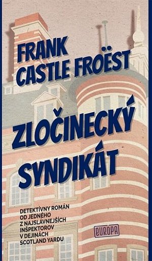 Zločinecký syndikát