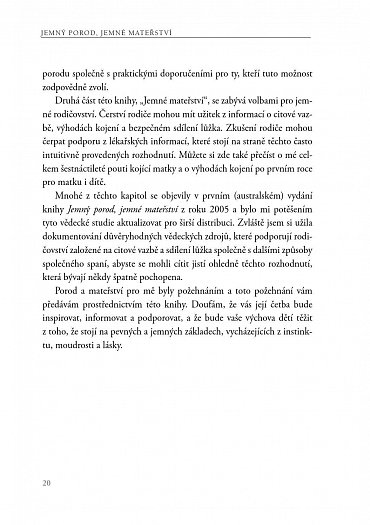 Náhled Jemný porod, jemné mateřství - Lékařský průvodce přirozeným porodem a rozhodováním v raném rodičovství