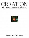 Creation: Art Since the Beginning