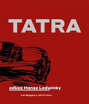 Tatra: Odkaz Hanse Ledwinky