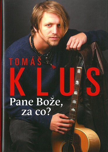 Náhled Tomáš Klus Pane Bože, za co?
