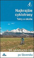 Najkrajšie cyklotrasy - Tatry a okolie