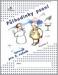 Půlhodinky psaní - Písanka 2 pro 2.ročník ZŠ, 2.  vydání