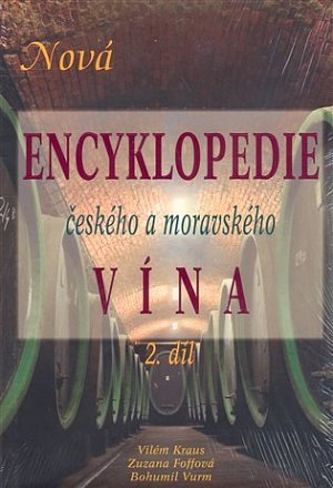 Nová encyklopedie českého a moravského vína 2. díl