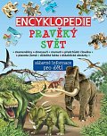Encyklopedie pravěký svět - Zábavné informace pro děti