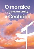 O morálce a o stavu morálky v Čechách