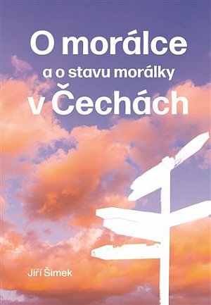 O morálce a o stavu morálky v Čechách