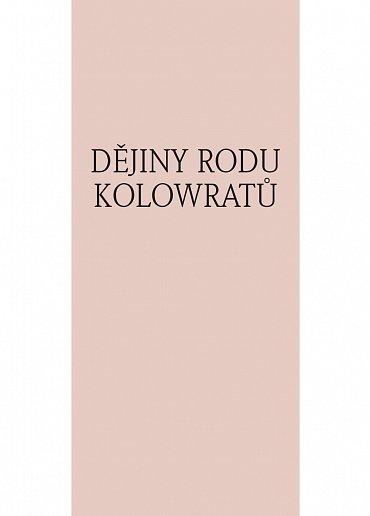 Náhled KOLOWRATOVÉ - Věrně a stále, 1.  vydání