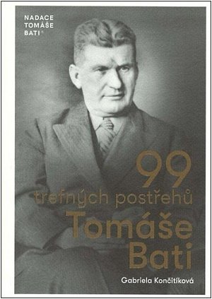99 trefných postřehů Tomáše Bati, 2.  vydání