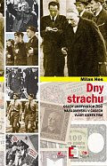 Dny strachu - Osudy ukrývaných Židů na Slovensku v časech vlády Jozefa Tisa