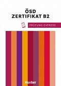 Prüfung Express - ÖSD Zertifikat B2 
