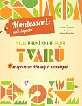 Moje první kniha plná tvarů se spoustou úžasných samolepek